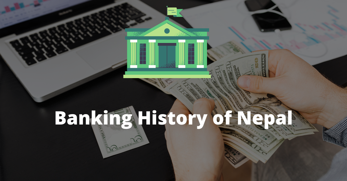 Banking History of Nepal
