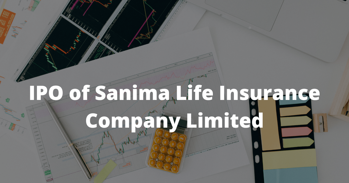 IPO of Sanima Life Insurance Company Limited
